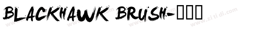 BLACKHAWK BRUSH字体转换